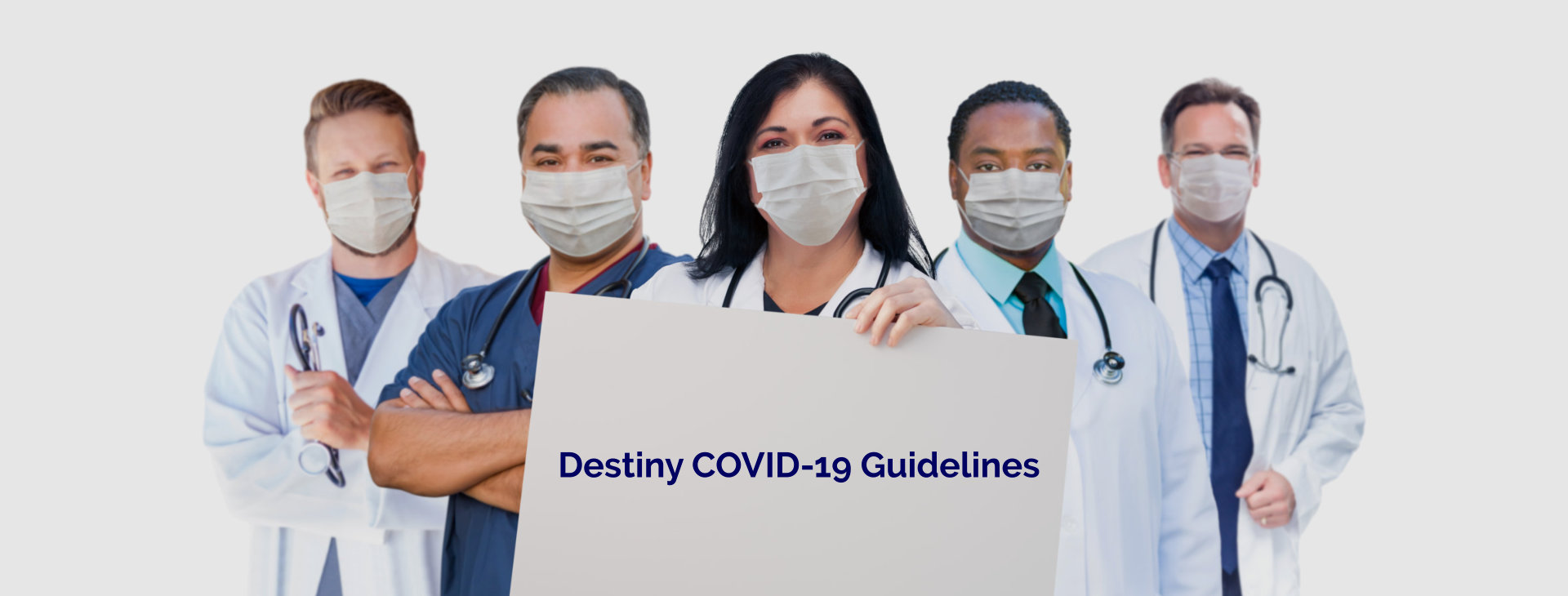 Destiny COVID-19 Guidelines